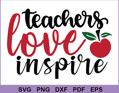 teachers love inspire SVG