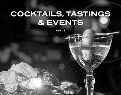 Cocktails, tastings and events: reels
