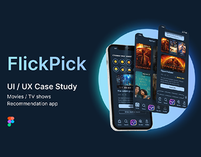 Project thumbnail - FlickPick: UI/ UX Design - Case Study