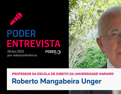 Entrevista Roberto Mangabeira Unger - Poder360