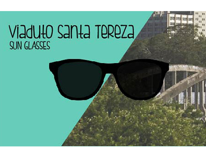 Viaduto Santa Teresa - Sunglasses