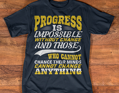 Progress t shirt design