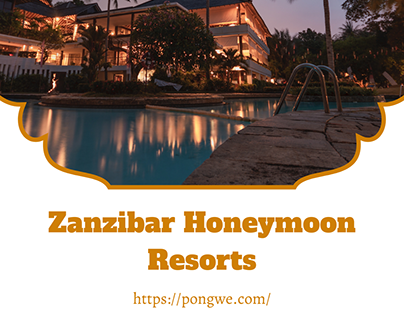 Zanzibar Honeymoon Resorts for Couples