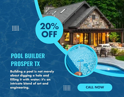 Pool Builder Prosper TX
