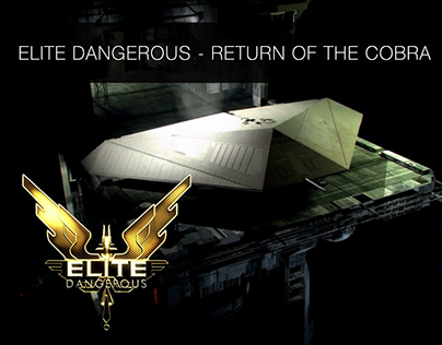Elite Dangerous - Return of the Cobra - Fan Film