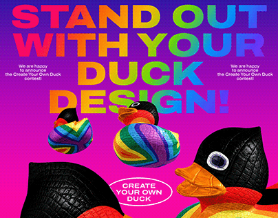 STAND OUT WITH YOUR DUCK DESIGN