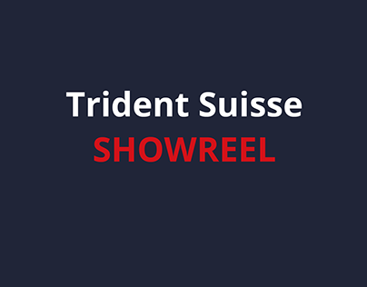 Trident Suisse Showreel