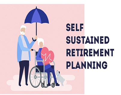 Self Sustained Retirement Planning