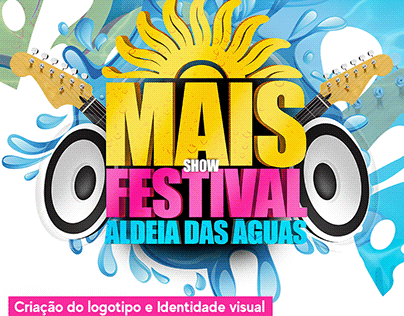 Identidade Visual Mais Festival Show - Aldeia das Águas