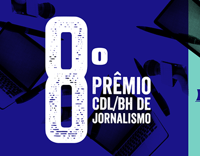 Premio CDL/BH de jornalismo 8ª edição