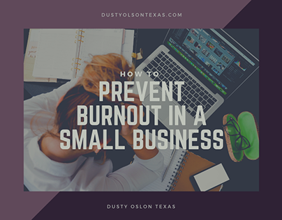 How to Prevent Burnout in a Small Business