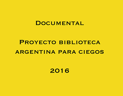 Biblioteca argentina para ciegos-fragmentos