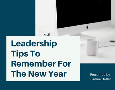 Leadership Tips To Remember For The New Year
