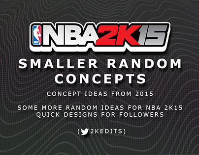NBA 2K15 Smaller Concepts and Random Posts (2015)