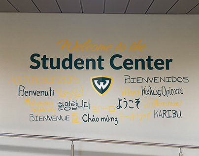 Student Center welcome signage