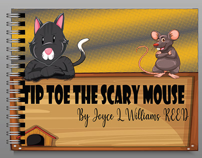 Tip Toe the Scary Mouse