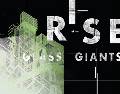 Rise of the Glass Giants: Editorial Magazine