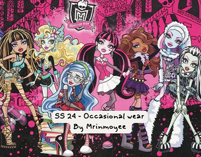 Monster High - SS24 Occasional wear collection