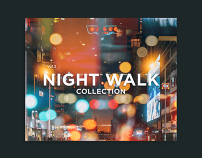 Night Walk Collection | Vol.2