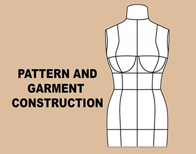 Pattern & Garment Construction