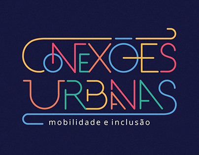 Conexões Urbanas - Mobilidade & Inclusão