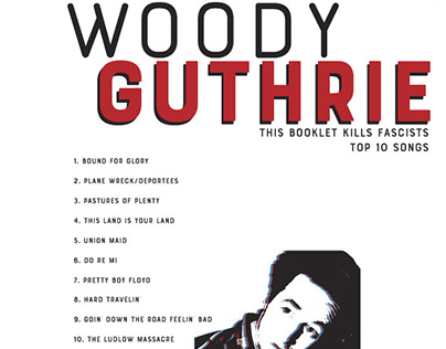 Woody Guthrie: This Booklet Kills Fascists