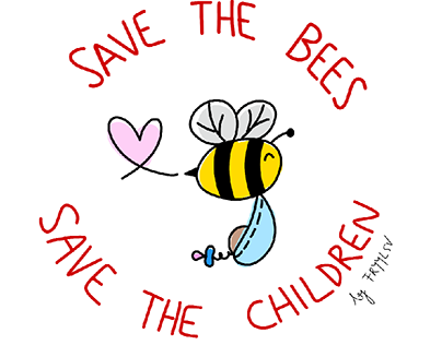🐝👶 Save The Bees, Save The Children 👶🐝