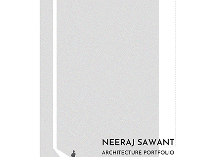 Neeraj Sawant - Architectural Portfolio