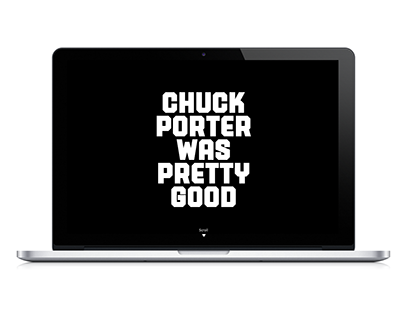 Chuck Porter Was Pretty Good