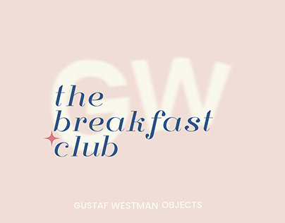 GUSTAF WESTMAN X BREAKFAST CLUB |  BRANDBOOK