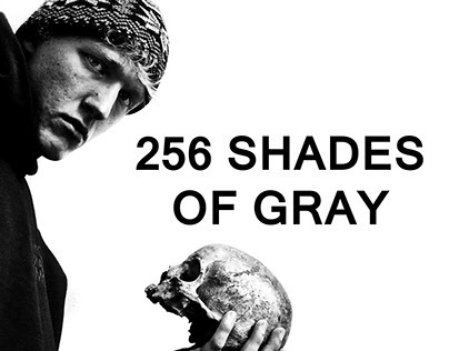 256 Shades of Gray
