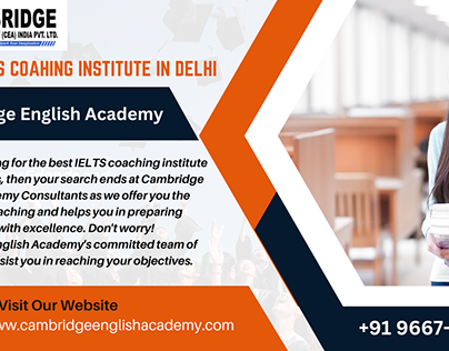How to find best IELTS Coaching in Delhi?