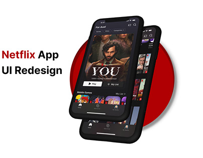 Netflix App - UI Redesign