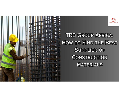 TRB Group Africa: Find the Best Supplier of Material