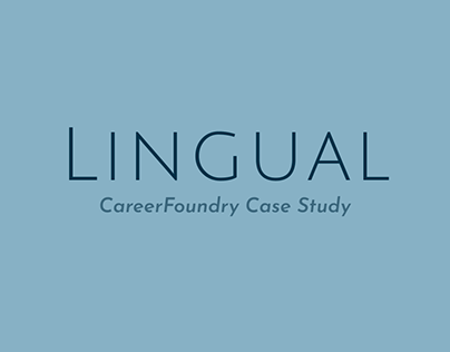 Lingual - UX Case Study