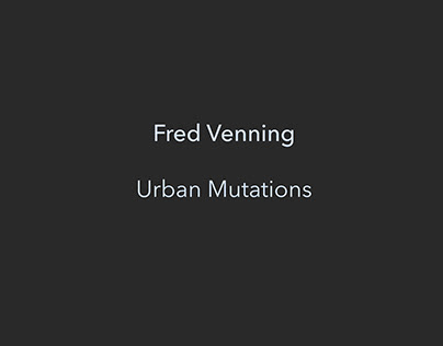 Urban Mutations