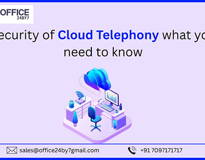 Security of Cloud Telephony: What You Need to Know