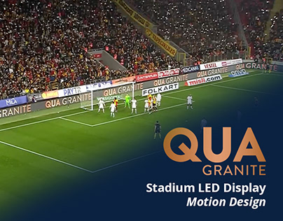 QUA GRANITE STADIUM LED DISPLAY MOTION DESIGN
