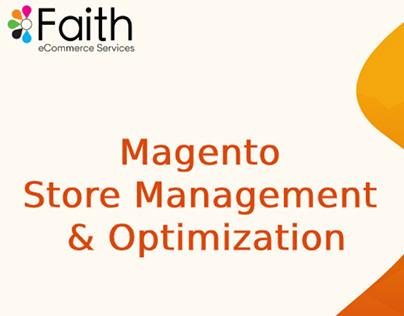 Magento Store Management & Optimization