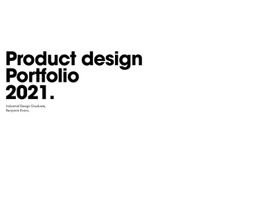 Product Design Portfolio 2021