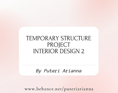 TEMPORARY STRUCTURE PROJECT (ID2)