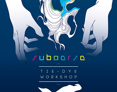 Submerse - A Tie-Dye Workshop Poster