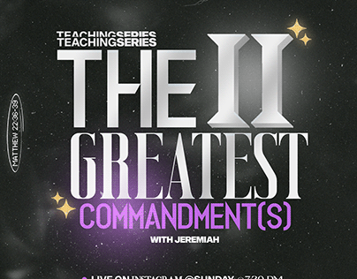 The II Greatest Commandments Flyer