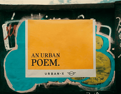 Urban-X by Mini | 'An Urban Poem' Ad