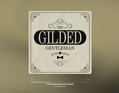 The Gilded Gentleman Podcast Rebrand