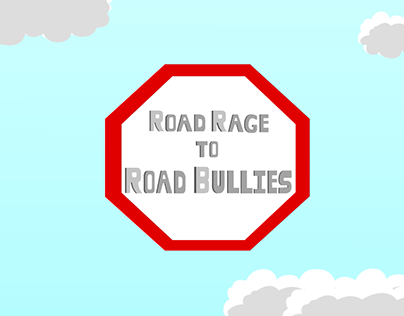 Road Rage to Road Bullies