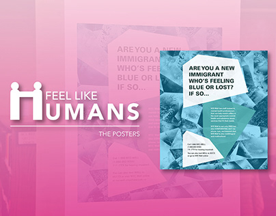Feel Like Humans: Output 1 - Posters