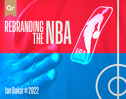 Rebranding & Expanding The NBA
