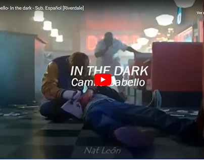 Camila Cabello- In the dark - Sub. Español [Riverdale]