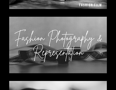 Fashion Photography & Representation